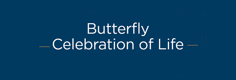 Butterfly celebration of life